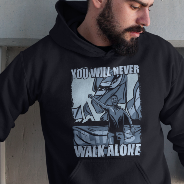You will never walk alone / Ultras Fan Hoodie